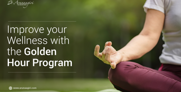 Improve your Wellness with the Golden Hour Program