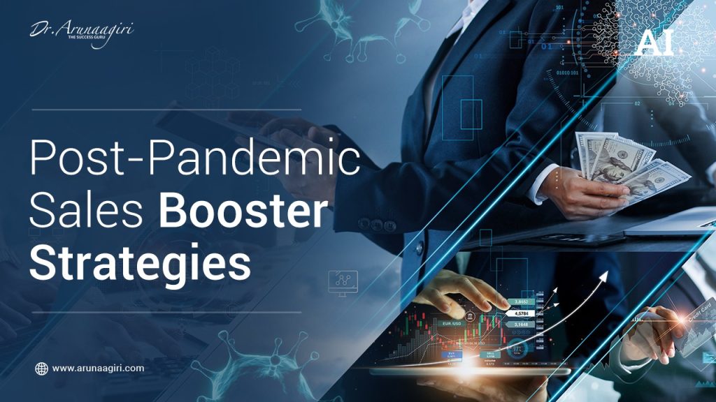 Post Pandemic Sales Booster Strategies