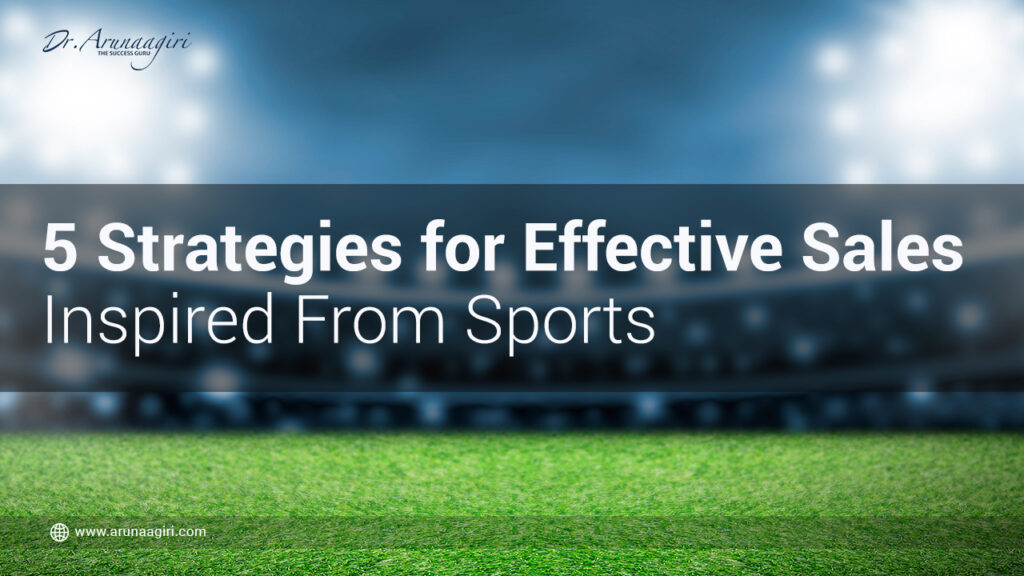 Effective Sales Inspired from Sports