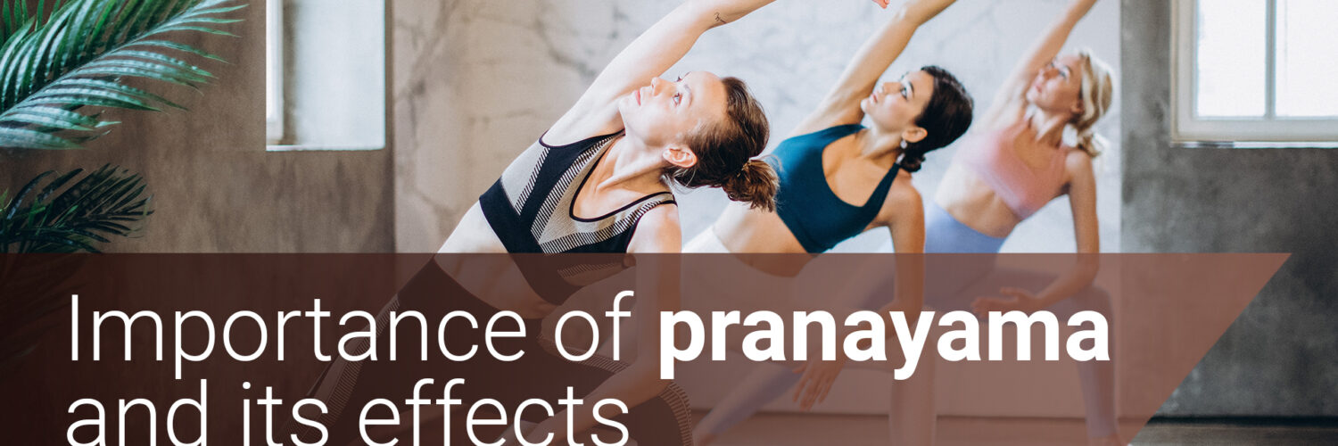 Pranayama and its benefits