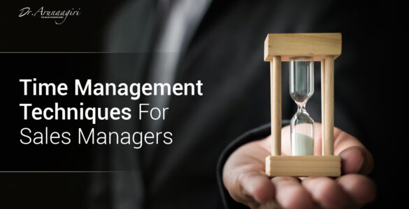 Time Management Techniques For Sales Managers