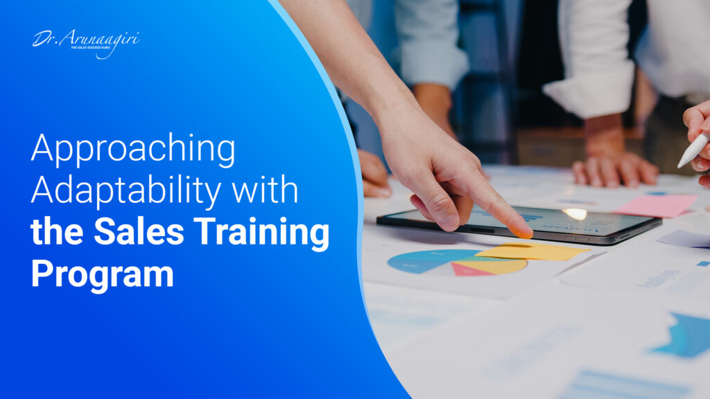 Approaching Adaptability with the Sales Training Program