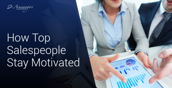 How Salespeople Stay Motivated