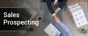 Sales Prospecting Techniques